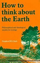 How to think about the earth
