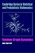Random graph dynamics 著者：  Richard Durrett 