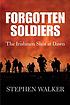 Forgotten soldiers : the Irishmen shot at dawn de Stephen Walker