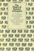 The poetry of Richard Aldington: a critical evaluation and an anthology of uncollected poems