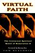 Virtual faith : the irreverent spiritual quest... por Tom Beaudoin