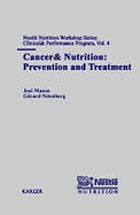 Cancer & nutrition : prevention and treatment