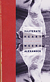 Illiterate heart 著者：  Meena Alexander 