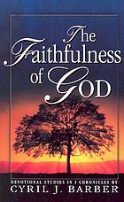 The faithfulness of God : devotional studies in I Chronicles