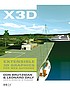 X3D : extensible 3D graphics for Web authors