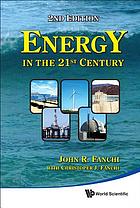 Energy in the 21st century