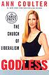 Godless : the church of liberalism por Ann H Coulter