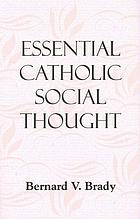 Essential Catholic social thought