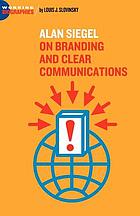 Alan Siegel : on branding and clear communications