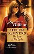 The law is no lady by Helen R Myers