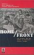 Home/front : the military, war, and gender in twentieth-century Germany