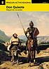 Don Quixote de Miguel de Cervantes Saavedra