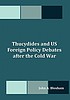 Thucydides and US foreign policy debates after... by  John A Bloxham 