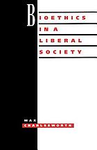 Bioethics in a liberal society