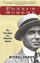 Ponzi's scheme : the true story of a financial legend