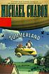 Summerland door Michael Chabon