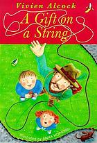 A gift on a string