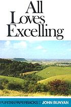 All loves excelling : the saints' knowledge of Christ's love