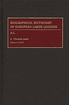 Biographical dictionary of European labor leaders