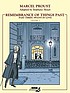 Remembrance of things past 著者： Stéphane Heuet