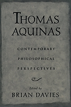 Thomas Aquinas : contemporary philosophical perspectives