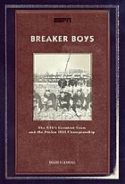 Breaker boys : the NFL's greatest team and the stolen 1925 championship