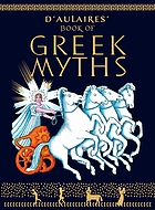 Ingri and Edgar Parin d'Aulaire's Book of Greek myths.