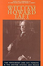 The collected works 6 The president and his powers and the United States and peace