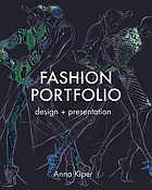 Fashion portfolio : design and presentation
