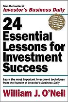 24 essential lessons for investment success