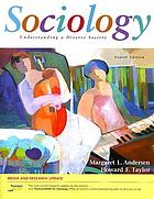 Sociology : understanding a diverse society