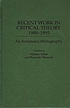 Recent work in critical theory, 1989-1995 : an... de William Baker
