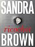 Ricochet door Sandra Brown