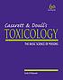 Casarett and Doull's toxicology : the basic science... by  Louis J Casarett 