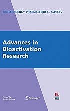 Advances in Bioactivation Research