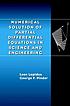 Numerical solution of partial differential equations in science and engineering