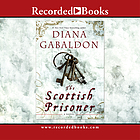 The Scottish prisoner : a novel