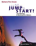 Jumpstart! : with readings : a workbook for writers