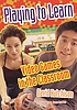 Playing to learn : video games in the classroom por David Hutchison
