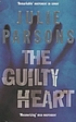 The guilty heart por Julie Parsons