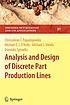 Analysis and design of discrete part production... by Chrissoleon T Papadopoulos