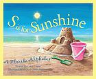 S is for Sunshine