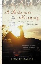 A ride into morning : the story of Tempe Wick