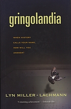 Gringolandia : a novel