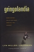 Gringolandia : a novel