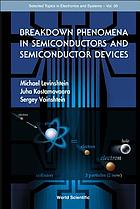 Breakdown phenomena in semiconductors and semiconductor devices