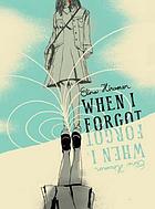 When I forgot
