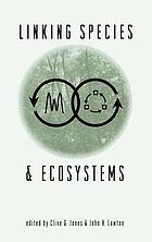 Linking species & ecosystems