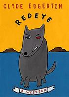 Redeye : a western