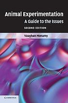 Animal experimentation : a guide to the issues